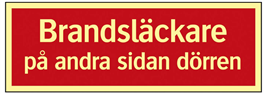 SKYLT BRANDSLÄCK. ANDRA SIDAN